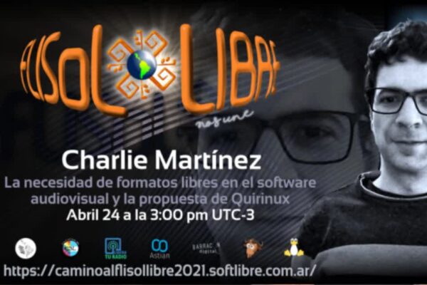 Charla sobre formatos libres en el FLISoL 2021 Charlie Martinez, charla sobre formatos libres, FLISoL 2021